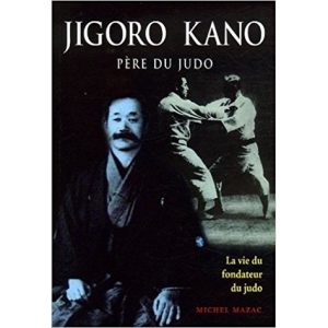 Livre : Jigoro Kano Père du Judo (JKPJ)